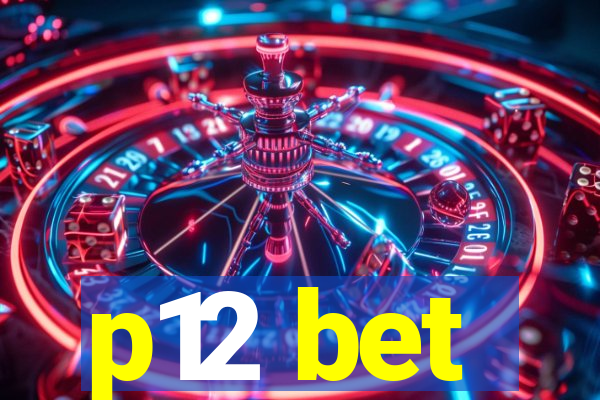 p12 bet